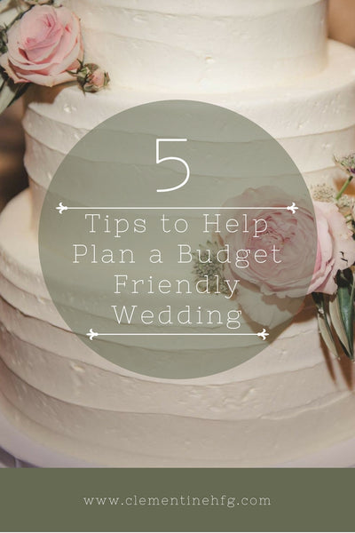 5 Quick Tips for Planning a Budget-Friendly Wedding